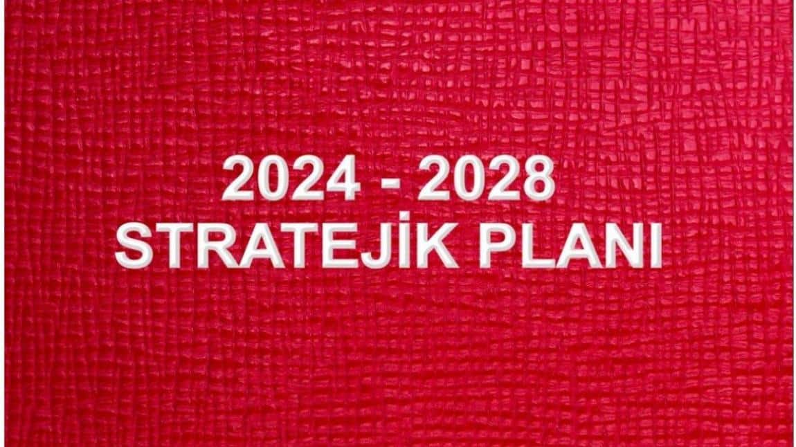 2024-2028 Stratejik Planı